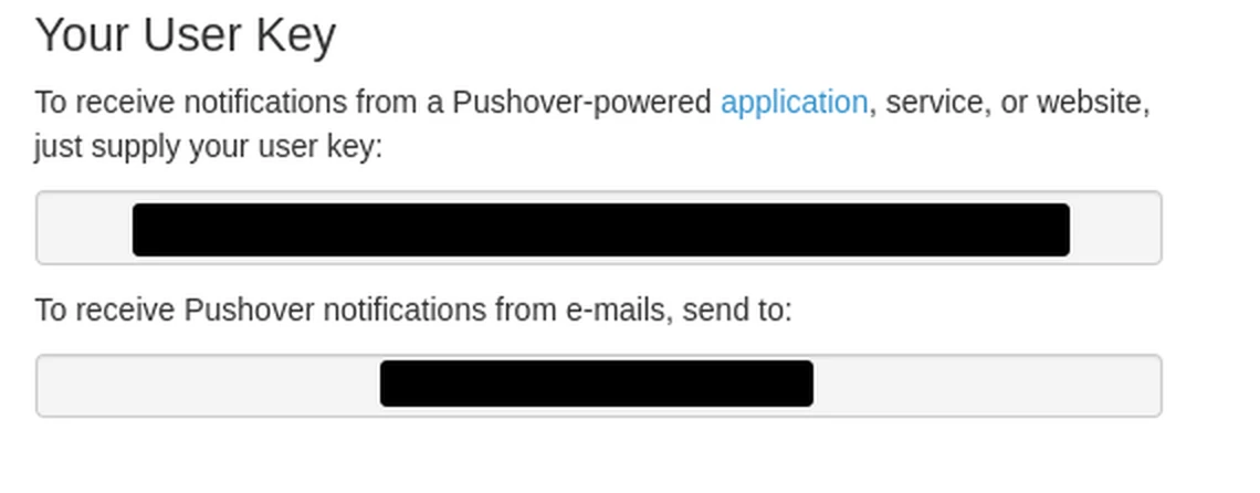 Pushover account home page: Your User Key block, key masked